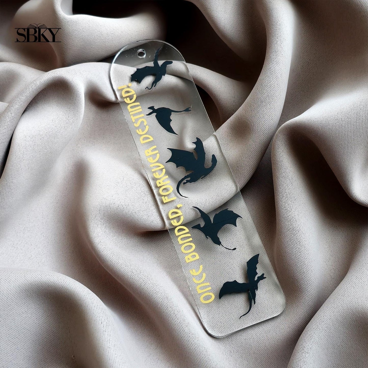 "Once Bonded Forever Destined" Acrylic Bookmark