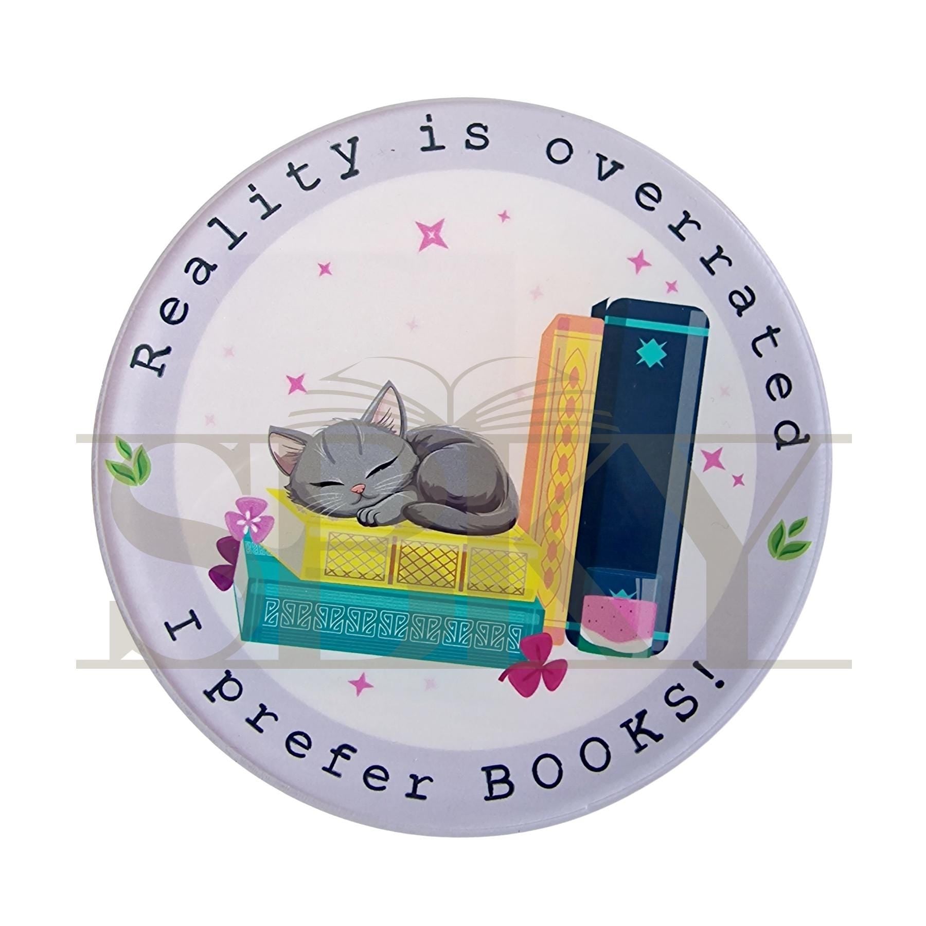 "Reality Is Overrated" Bookish Coaster