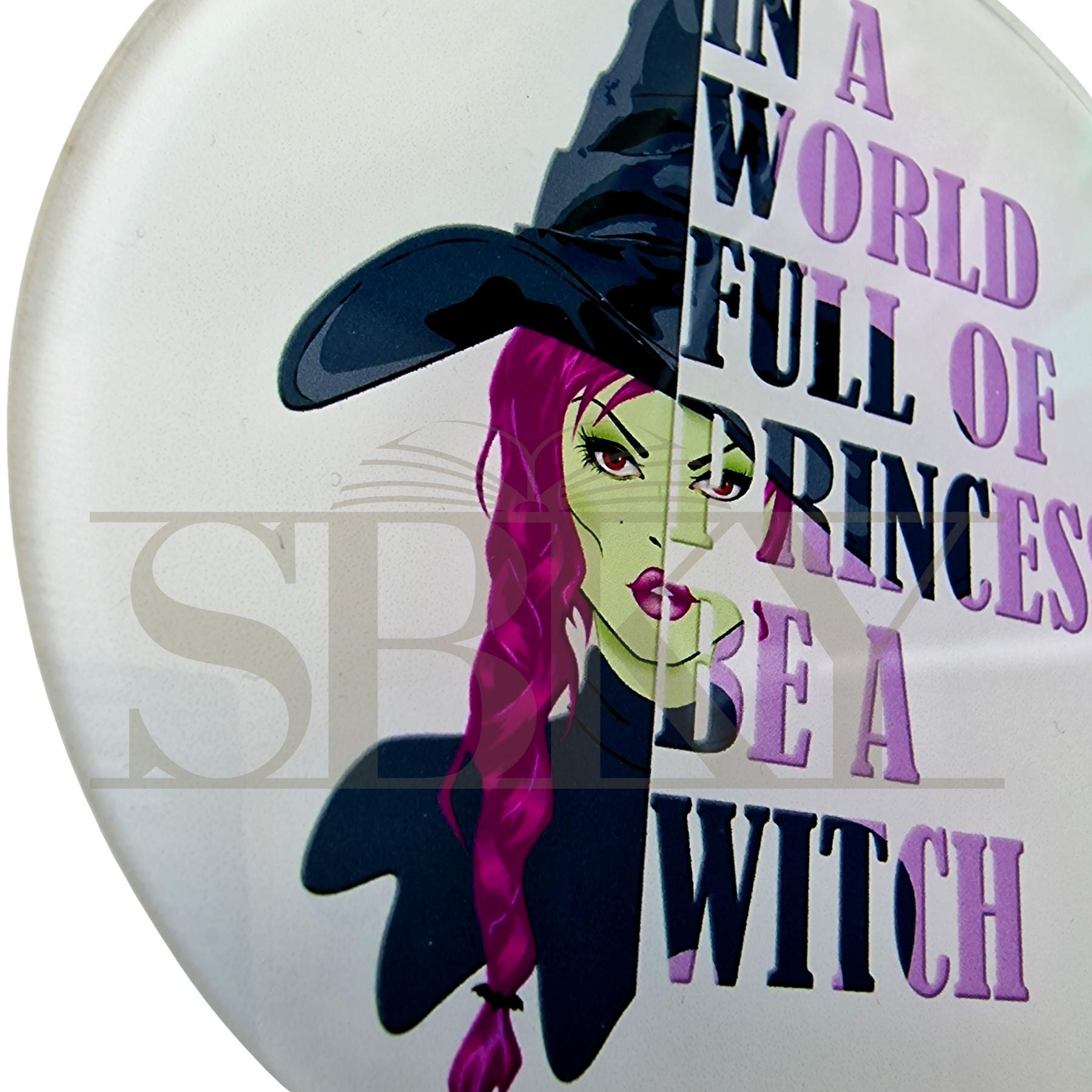 "Be a Witch" Coaster