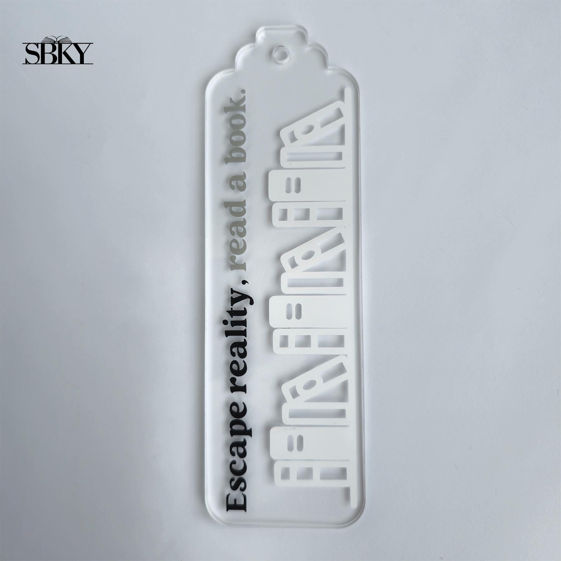 "Escape Reality Read a Book" Acrylic Bookmark