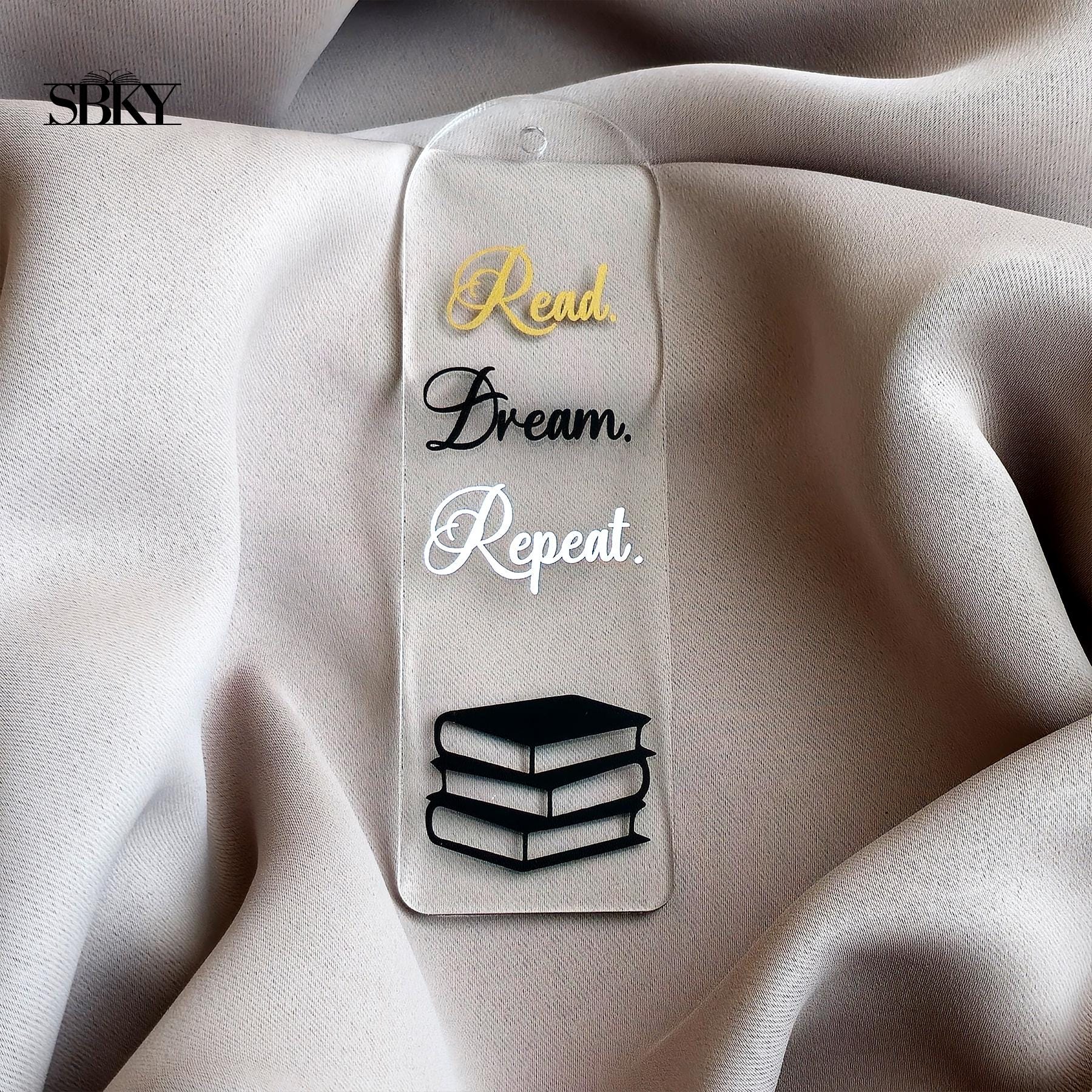 "Read Dream Repeat" Acrylic Bookmark