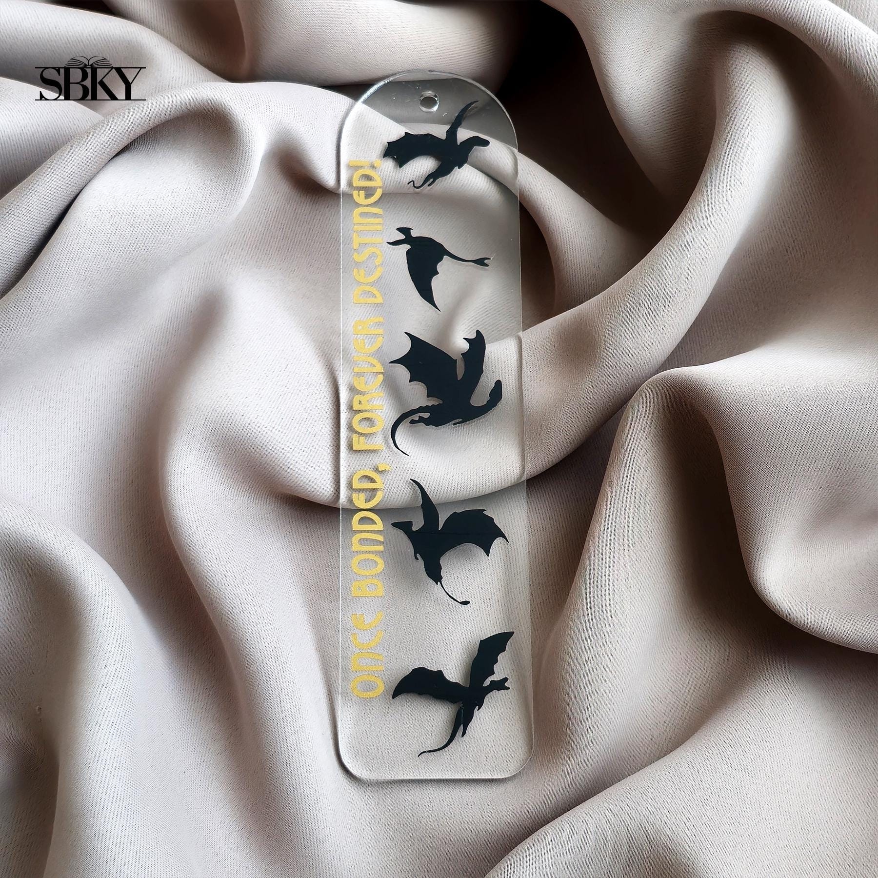 "Once Bonded Forever Destined" Acrylic Bookmark