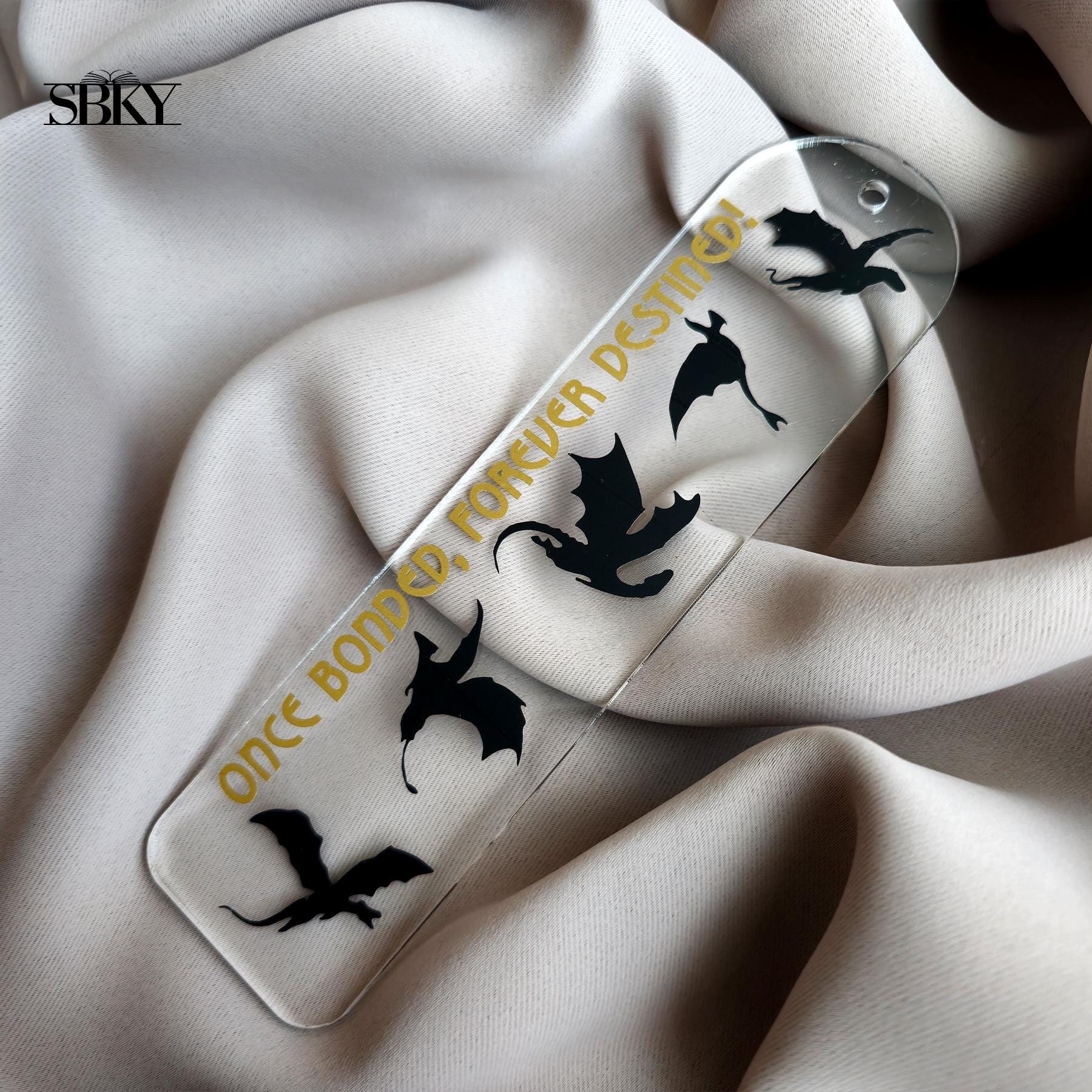 "Once Bonded Forever Destined" Acrylic Bookmark