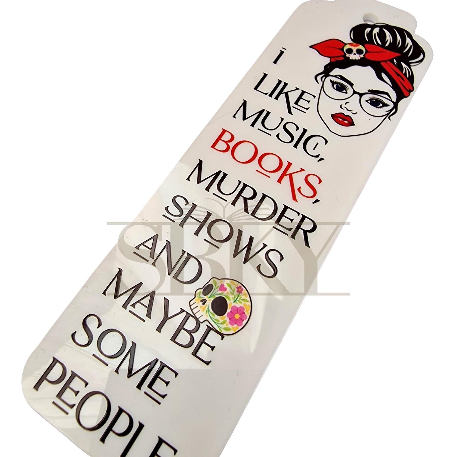 "Books, Music, and True Crime" Acrylic Bookmark