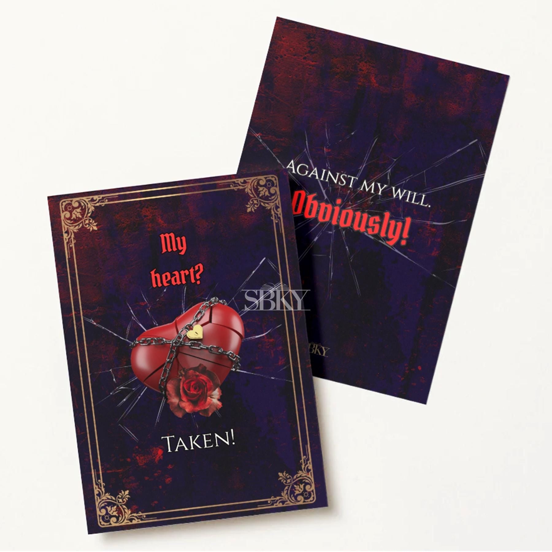 "My heart? Taken!" Card