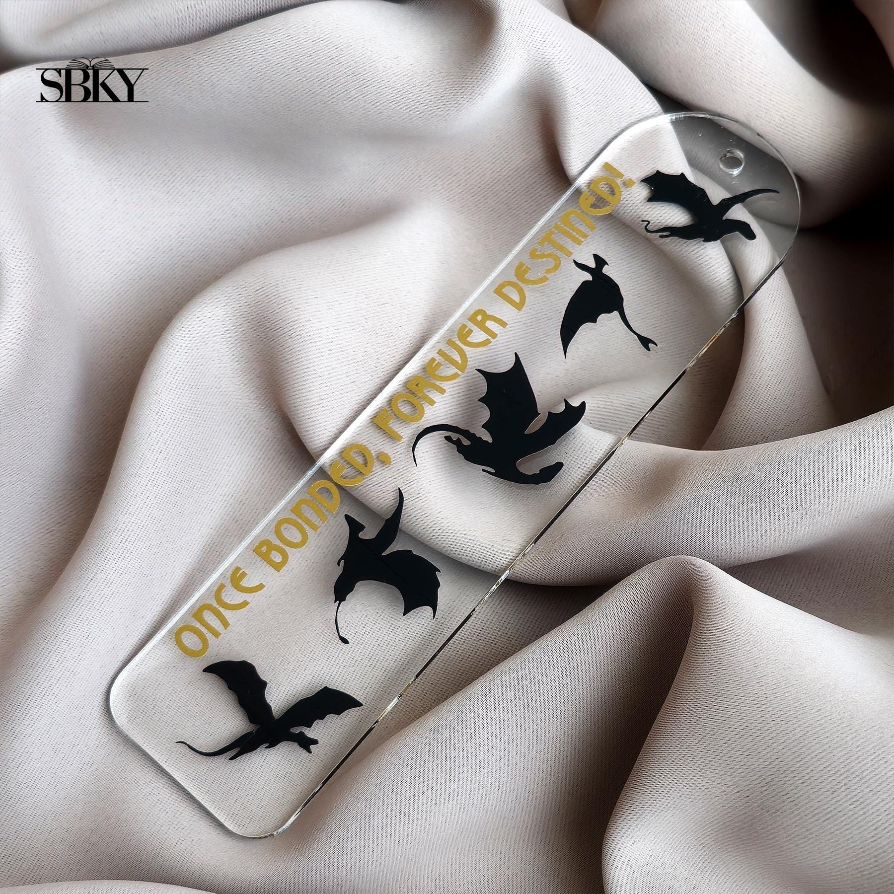 "Once Bonded Forever Destined" Acrylic Bookmark