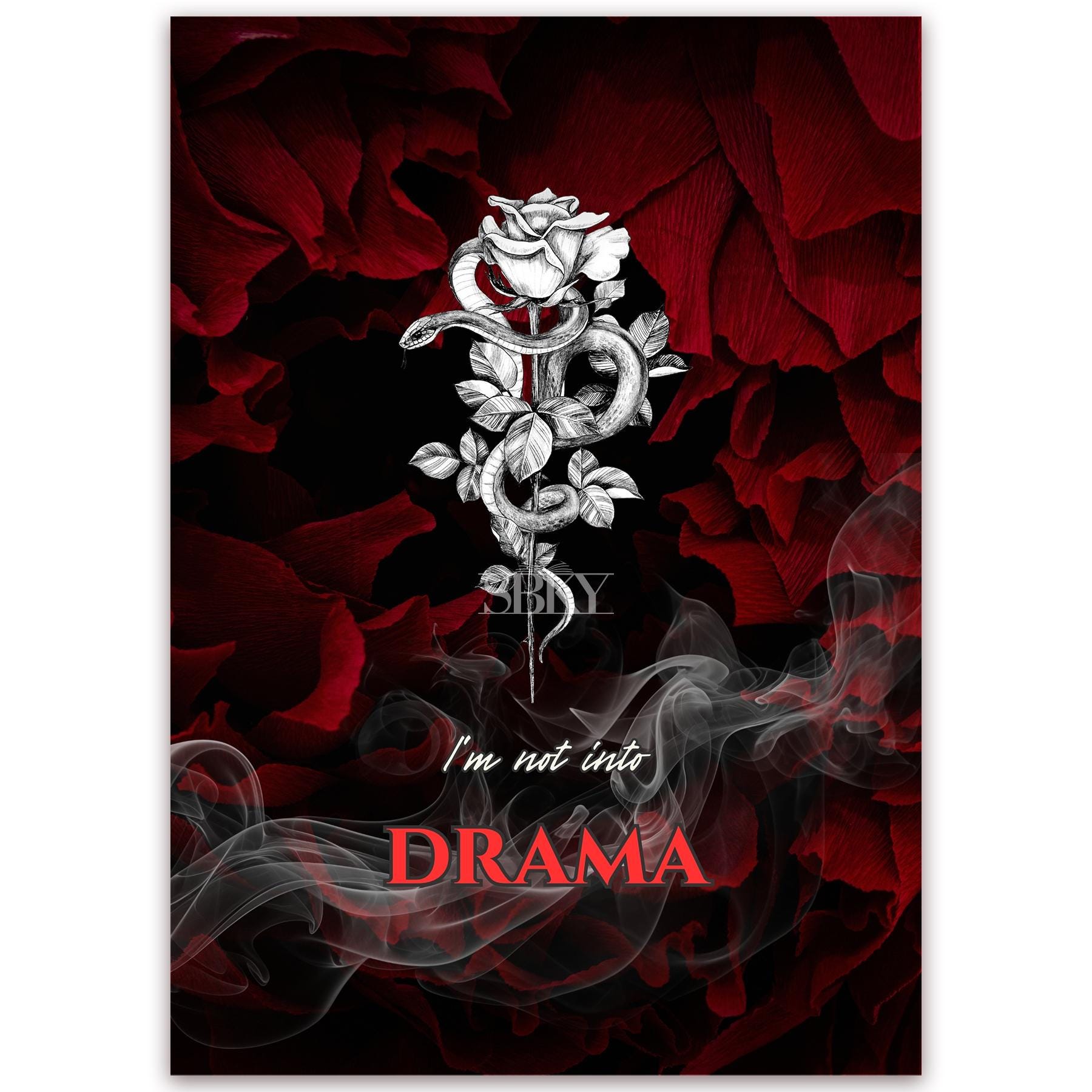 "I’m not into drama" Card